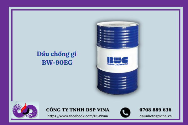 Dầu chống gỉ BW 90EG