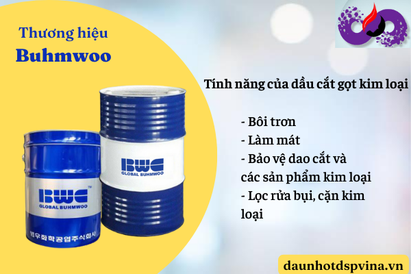 Tính năng dầu cắt gọt kim loại