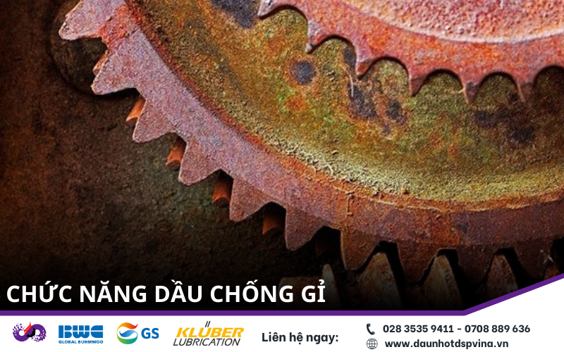 chức năng dầu chống gỉ