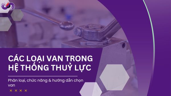 Cac-loai-van-trong-he-thong-thuy-luc