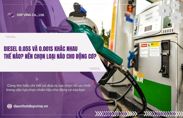 dspvina-diesel-0.05S-va-diesel-0.001S-khac-nhau-the-nao